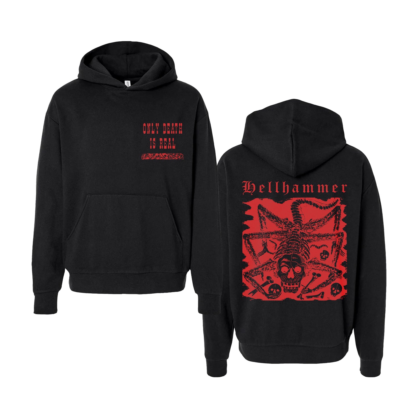 Only Death (Hoodie)