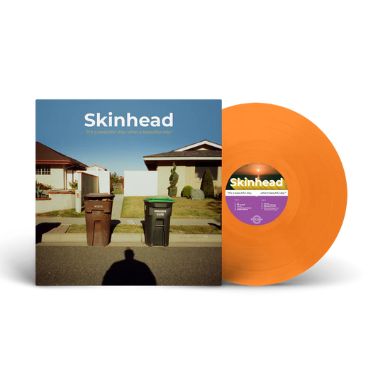 SKINHEAD - It's a Beautiful Day, What a Beautiful Day (12" LP)