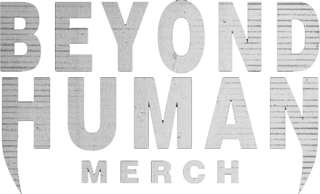 Beyond Human Merch