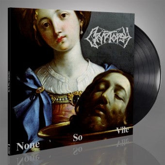 CRYPTOPSY - None So Vile (12" LP)