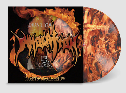 IMMOLATION - Close To A World Below (12" PICTURE DISC w/ Outer Cover, Insert)