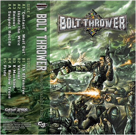 BOLT THROWER - Honour Valour Pride (CASSETTE)