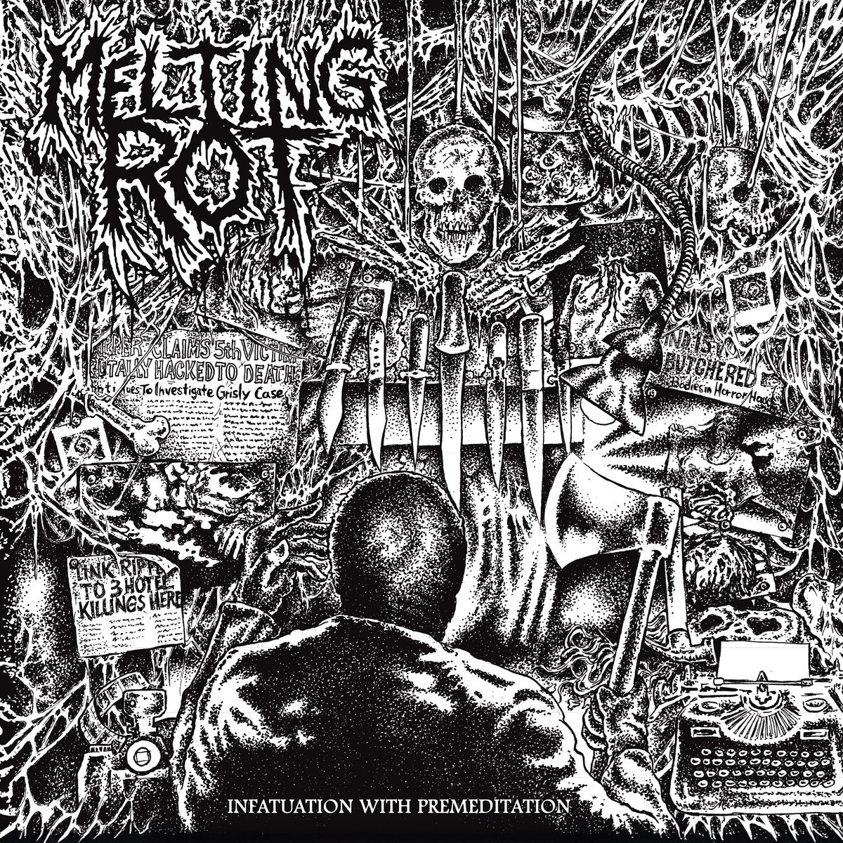 MELTING ROT - Infatuation With Premeditation (12" LP)