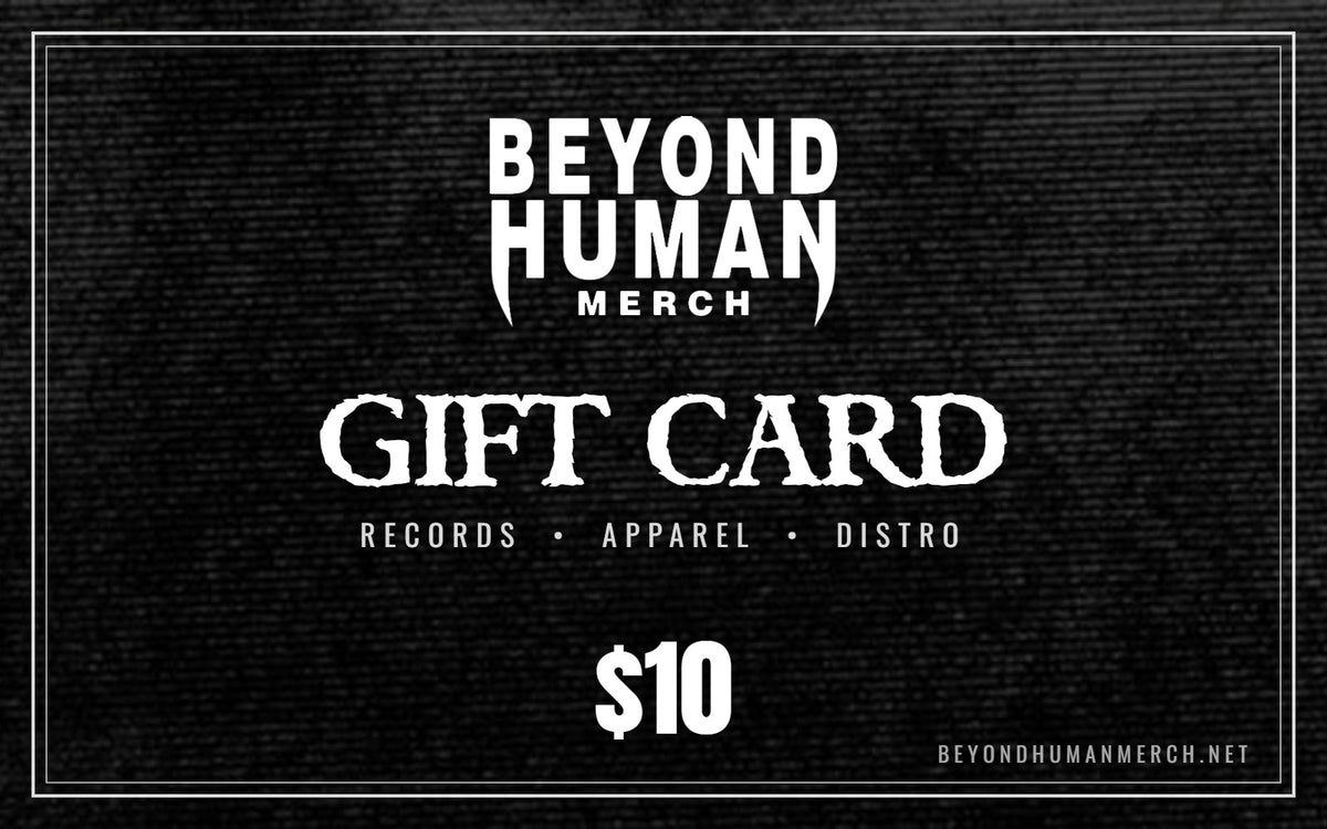 Beyond Human Merch $10 gift card