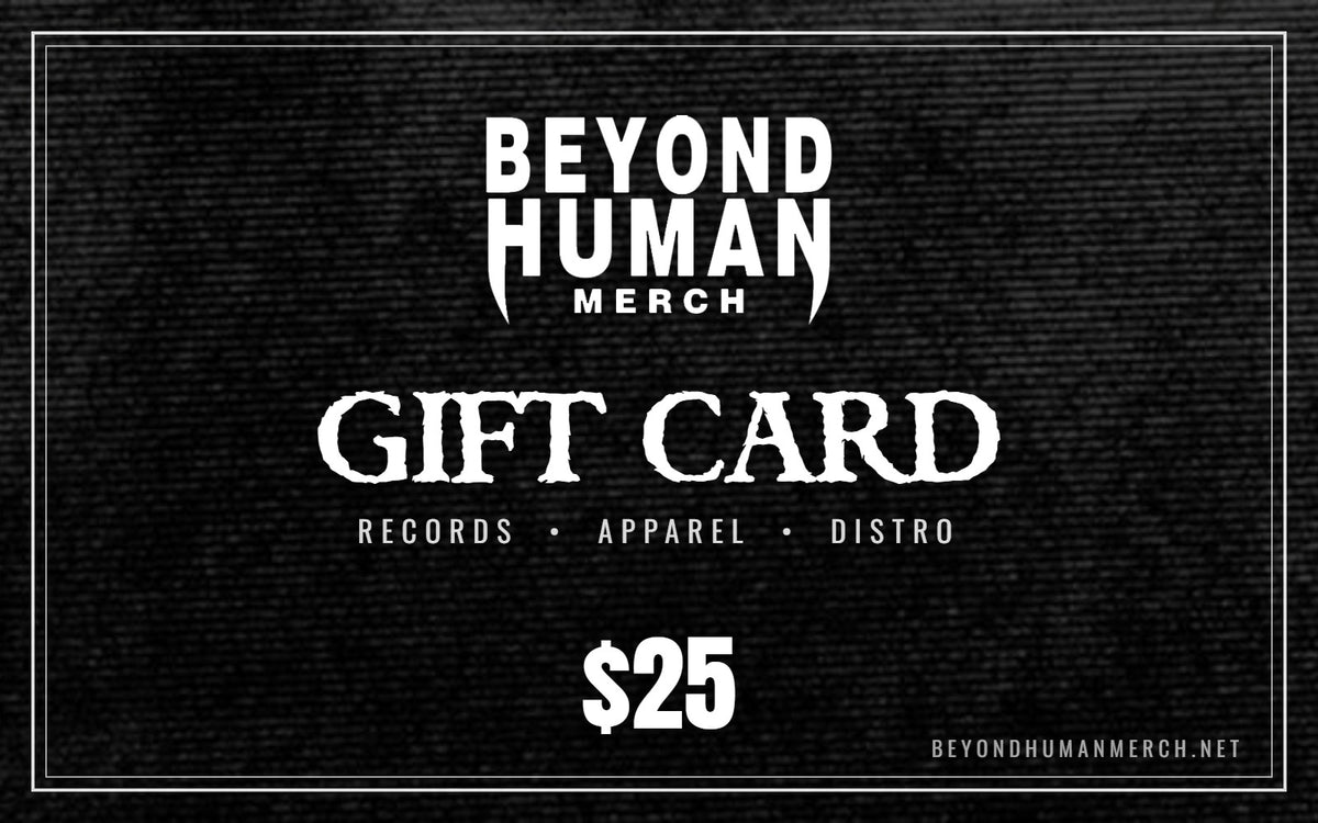 Beyond Human Merch $25 gift card