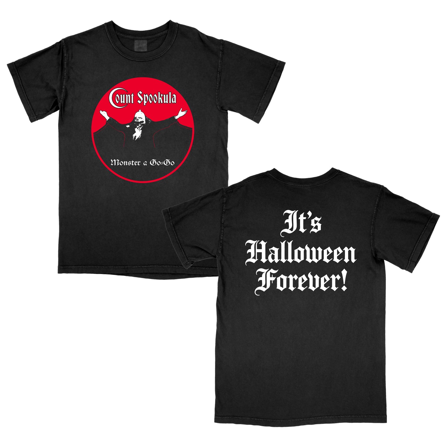COUNT SPOOKULA - Halloween Forever (Tee) (PREORDER)