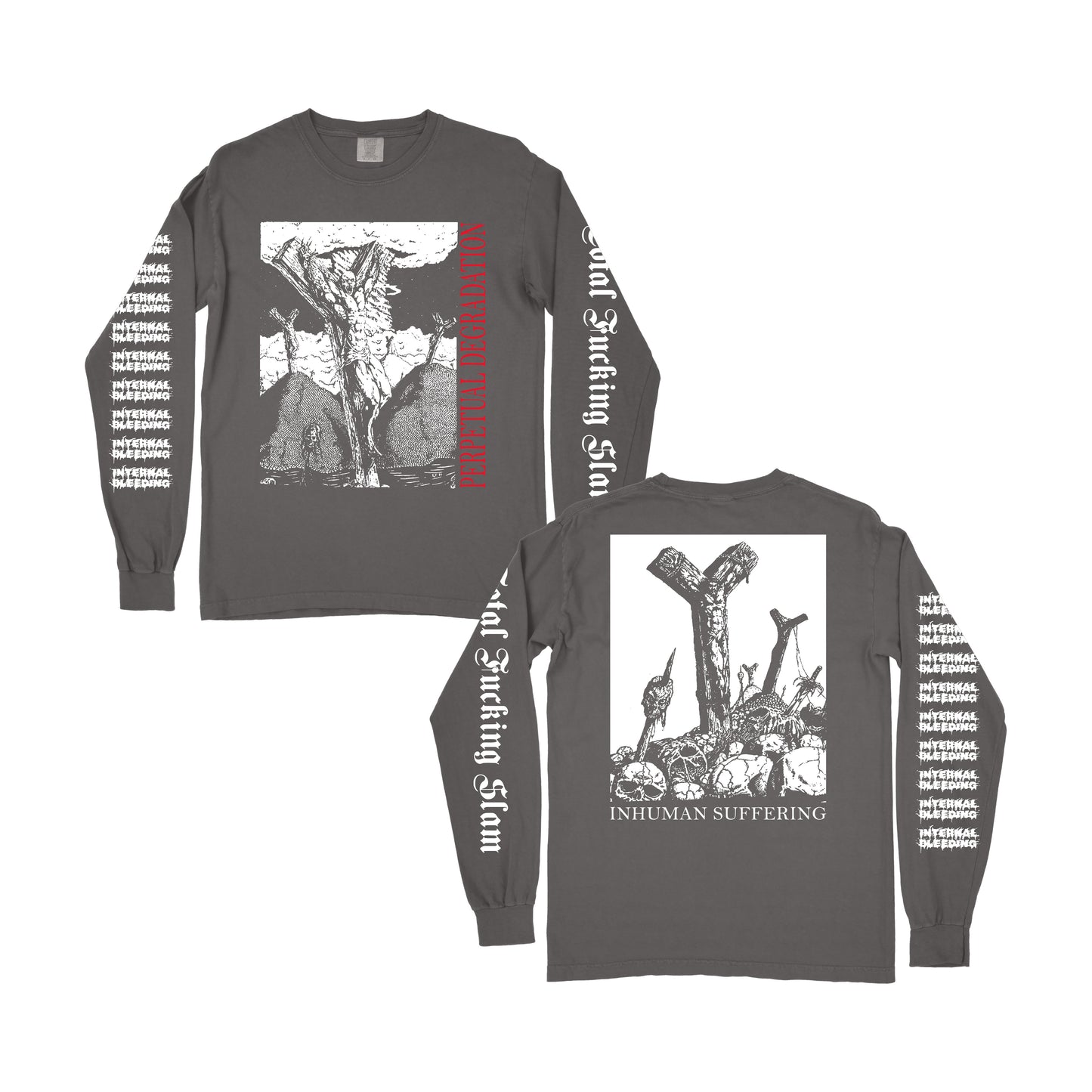 Inhuman Suffering (Long Sleeve)