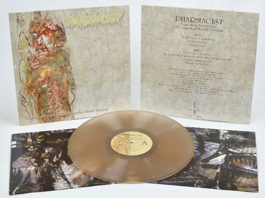 PHARMACIST - Flourishing Extremities On Unspoiled Mental Grounds (12" LP)